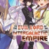 I'm the Evil Lord of an Intergalactic Empire! (Light Novel) Vol. 2