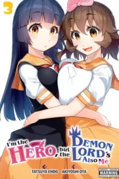 I'm the Hero, but the Demon Lord's Also Me, Vol. 3