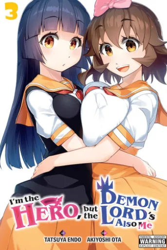 I'm the Hero, but the Demon Lord's Also Me, Vol. 3