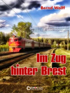 Im Zug hinter Brest
