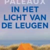 In het licht van de leugen