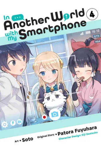 In Another World with My Smartphone, Vol. 4 (manga)