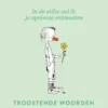 In de stilte zal ik je opnieuw ontmoeten