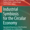 Industrial Symbiosis for the Circular Economy