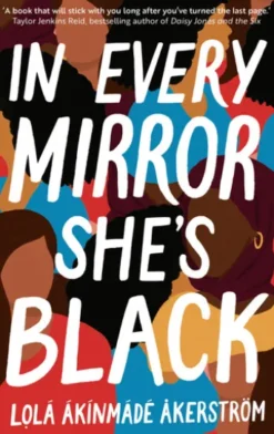 In Every Mirror She's Black