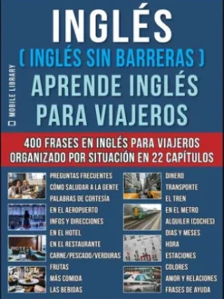 Inglés ( Inglés Sin Barreras ) Aprende Inglés Para Viajeros