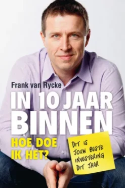 In 10 jaar binnen