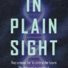 In Plain Sight