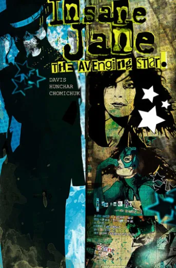 Insane Jane: Avenging Star