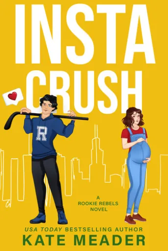 Instacrush: A Surprise Pregnancy Hockey Romance