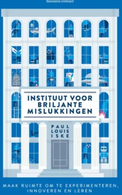 Instituut voor briljante mislukkingen
