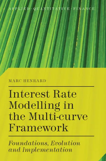 Interest Rate Modelling in the Multi-Curve Framework