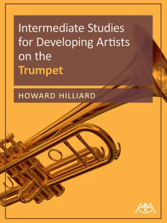 Intermediate Studies for Developing Artists on Trumpet