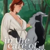 In the Care of Magic