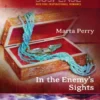 In The Enemy's Sights (Faith at the Crossroads, Book 4) (Mills & Boon Love Inspired)