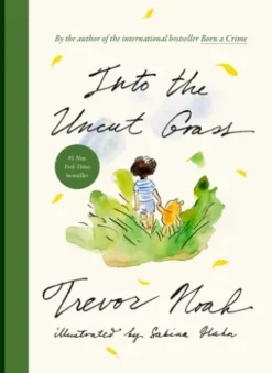 Into the Uncut Grass