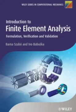 Introduction to Finite Element Analysis