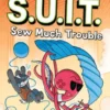 Investigators: Agents of S.U.I.T.: Sew Much Trouble