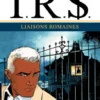 I.R.$. - Tome 9 - Liaisons romaines
