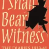 I Shall Bear Witness