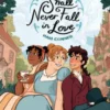 I Shall Never Fall in Love