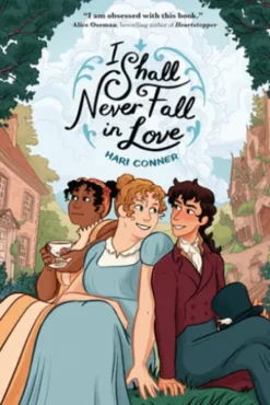 I Shall Never Fall in Love
