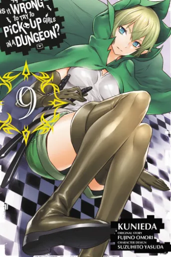 Is It Wrong to Try to Pick Up Girls in a Dungeon?, Vol. 9 (manga)