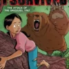 I Survived the Attack of the Grizzlies, 1967 (I Survived Graphic Novel #5)