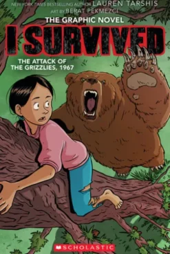 I Survived the Attack of the Grizzlies, 1967 (I Survived Graphic Novel #5)