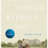 It's Not Summer Without You