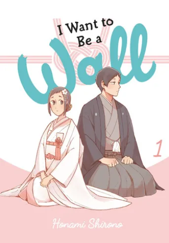 I Want to Be a Wall, Vol. 1