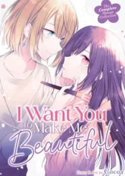 I Want You To Make Me Beautiful!
