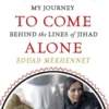 I Was Told To Come Alone