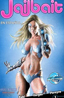 Jailbait #1: Spanish Edition