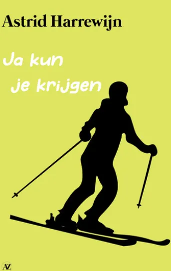 Ja kun je krijgen