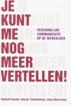 Je kunt me nog meer vertellen