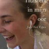 Je fluistert in mijn oor
