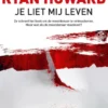 Je liet mij leven