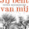 Jij bent van mij
