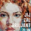 Jij zal briljant zijn