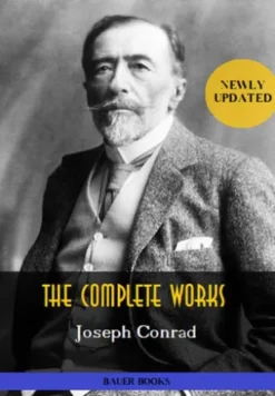 Joseph Conrad: The Complete Works