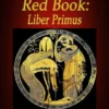 Journey Into Jung's Red Book: Liber Primus