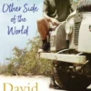Journeys to the Other Side of the World