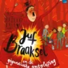 Juf Braaksel en de gigantische ontploffing