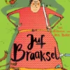 Juf Braaksel en de magische ring