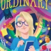 Just Shy of Ordinary