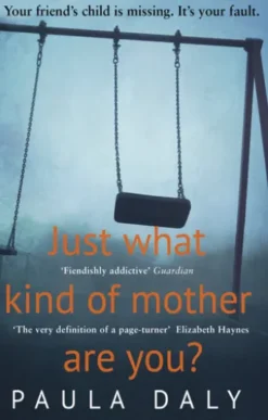 Just What Kind of Mother Are You?