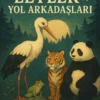 Kanadı Kırık Leylek ve Yol Arkadaşları
