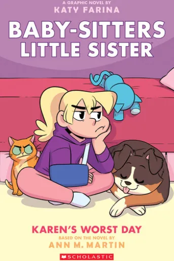Karen's Worst Day: A Graphic Novel (Baby-Sitters Little Sister #3)