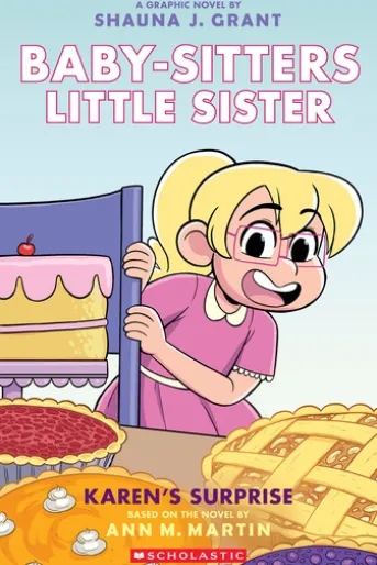 Karen's Surprise: A Graphic Novel (Baby-sitters Little Sister #12)